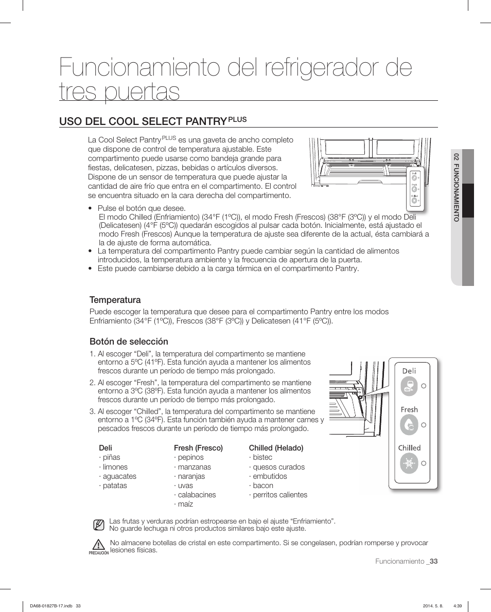 Funcionamiento del refrigerador de tres puertas, Uso del cool select pantry, Temperatura | Botón de selección | Samsung RFG237AAWP-XAA User Manual | Page 83 / 100