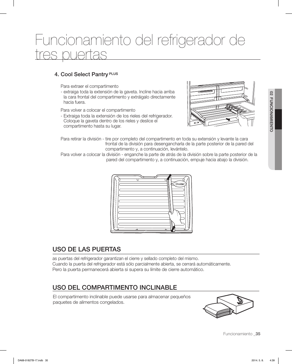 Funcionamiento del refrigerador de tres puertas, Uso del compartimento inclinable, Uso de las puertas | Samsung RFG237AAWP-XAA User Manual | Page 85 / 100