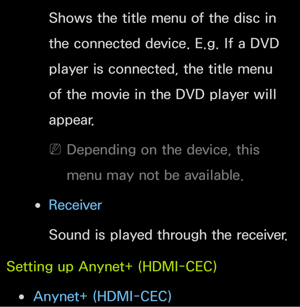 Receiver sound is played through the receiver, Setting up anynet+ (hdmi-cec), Anynet+ (hdmi-cec) | Samsung UN55FH6200FXZA User Manual | Page 596 / 678