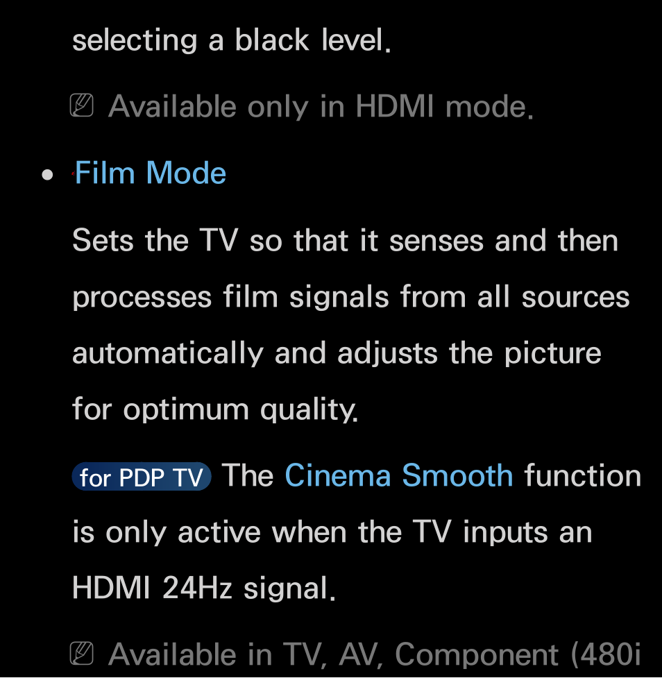 Selecting a black level, Available only in hdmi mode, Available in tv, av, component (480i | Samsung UN55FH6200FXZA User Manual | Page 85 / 678