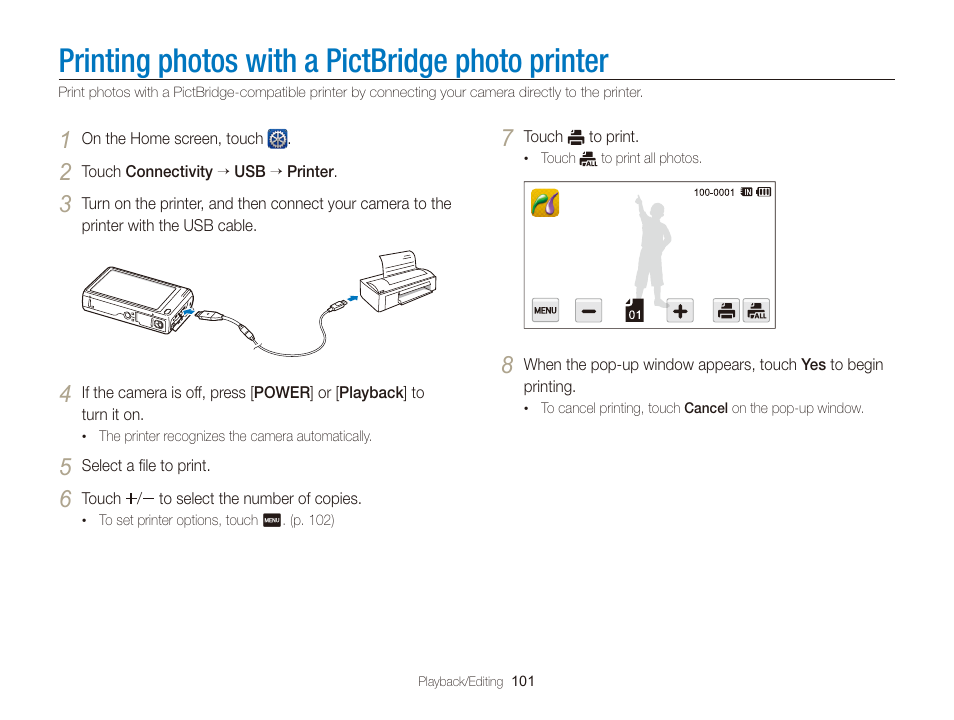 Printing photos with a pictbridge photo printer, Printing photos with a pictbridge, Photo printer | Samsung EC-WB210ZBPBCA User Manual | Page 102 / 138