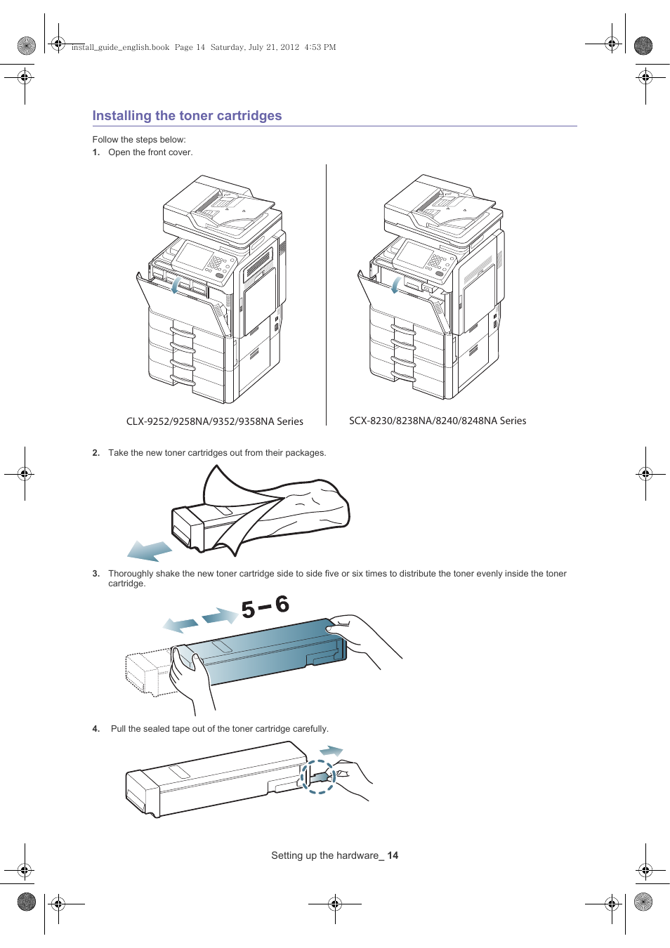 Installing the toner cartridges, Open the front cover | Samsung SCX-8240NA-XAA User Manual | Page 15 / 61