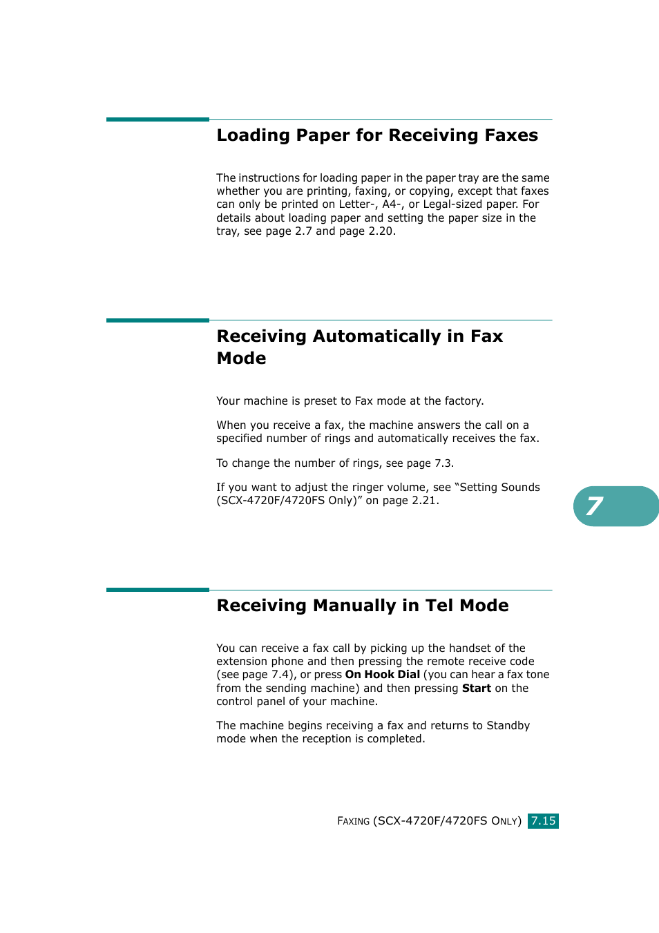 Loading paper for receiving faxes, Receiving automatically in fax mode, Receiving manually in tel mode | Samsung SCX-4720F-XIP User Manual | Page 154 / 322