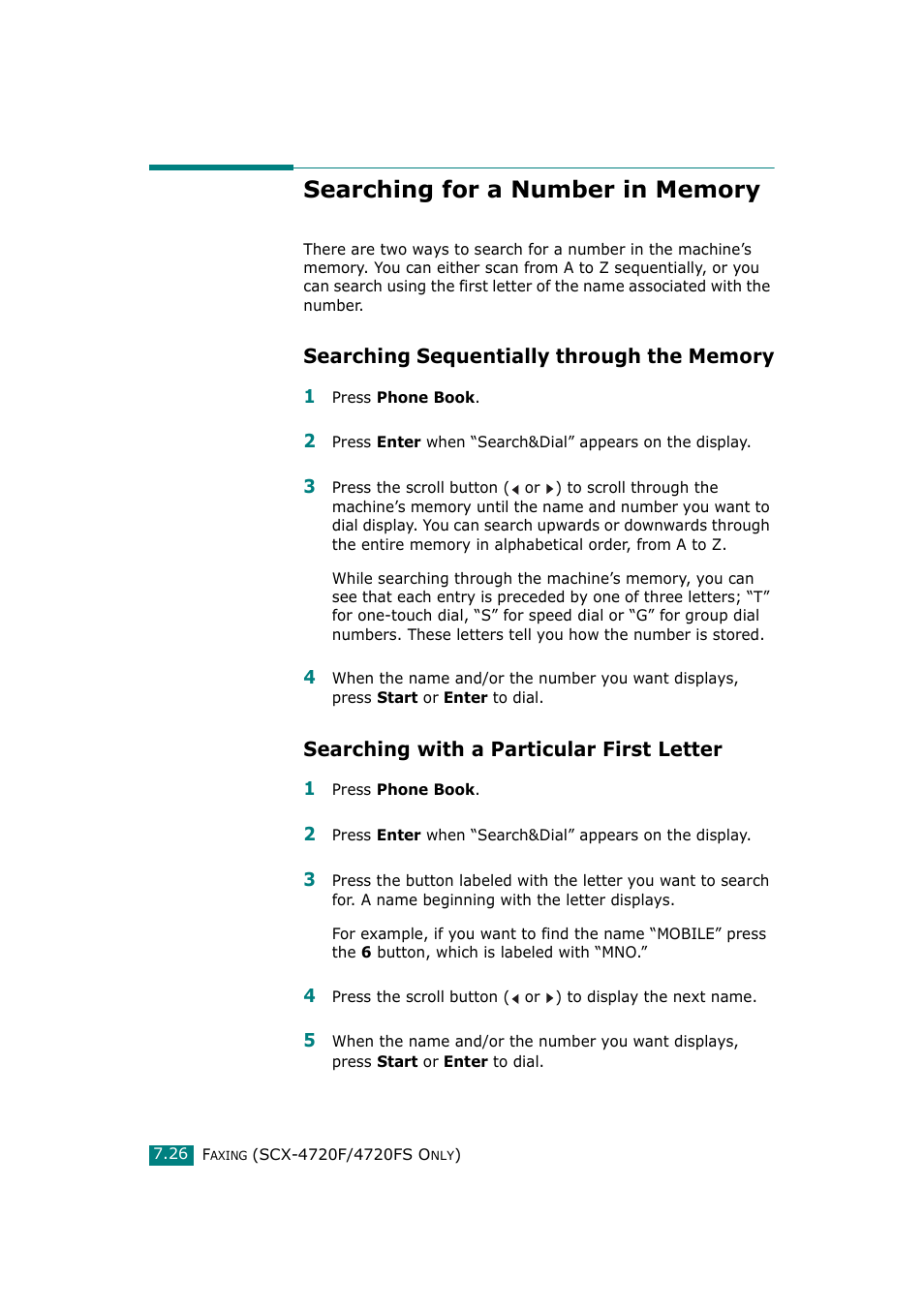 Searching for a number in memory, Searching sequentially through the memory, Searching with a particular first letter | Samsung SCX-4720F-XIP User Manual | Page 165 / 322