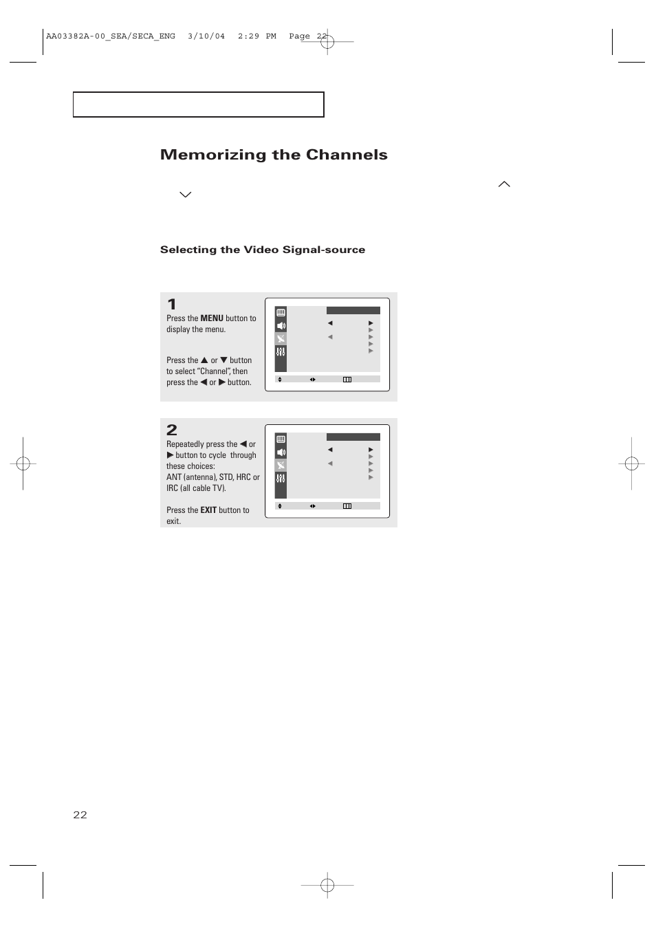Memorizing the channels, Selecting the video signal-source | Samsung TXP2028X-XAC User Manual | Page 22 / 52