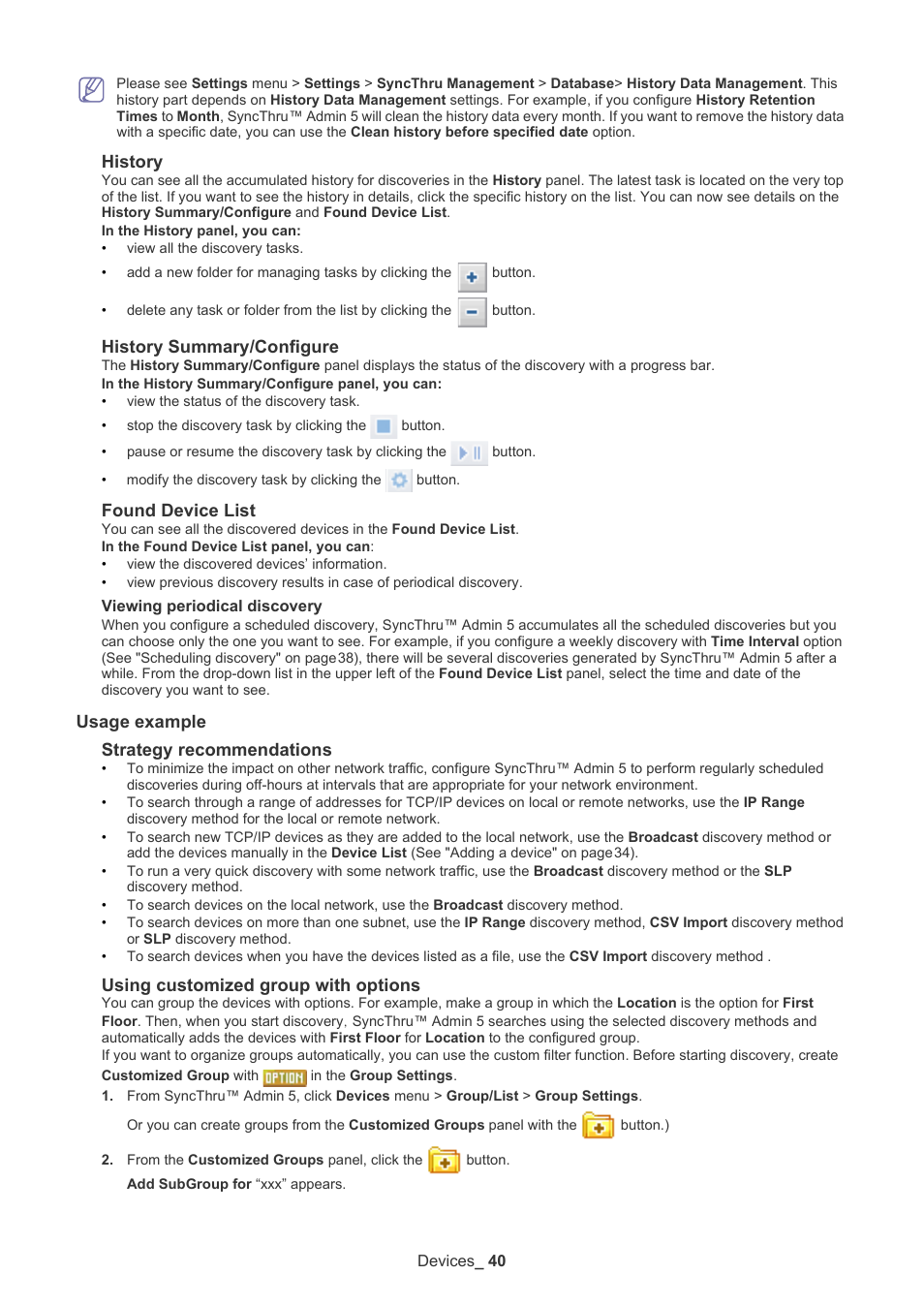 Usage example, History, History summary/configure | Found device list, Usage example strategy recommendations, Using customized group with options | Samsung ML-3471ND-XAR User Manual | Page 40 / 111