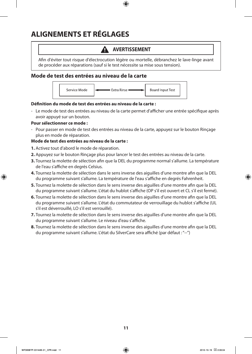 Alignements et réglages, Mode de test des entrées au niveau de la carte, Avertissement | Samsung WF395BTPARA-A2 User Manual | Page 35 / 72