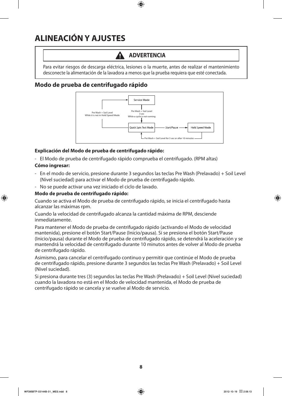Alineación y ajustes, Modo de prueba de centrifugado rápido, Advertencia | Samsung WF395BTPARA-A2 User Manual | Page 56 / 72