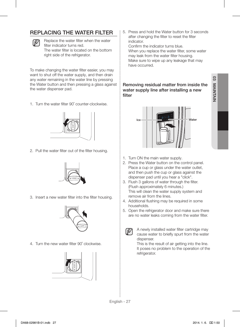 Replacing the water filter, English - 27 03 maint ain, Pull the water filter out of the filter housing | Insert a new water filter into the filter housing, Turn the new water filter 90˚ clockwise, Water ice, Lock | Samsung RS25H5121SR-AA User Manual | Page 27 / 96