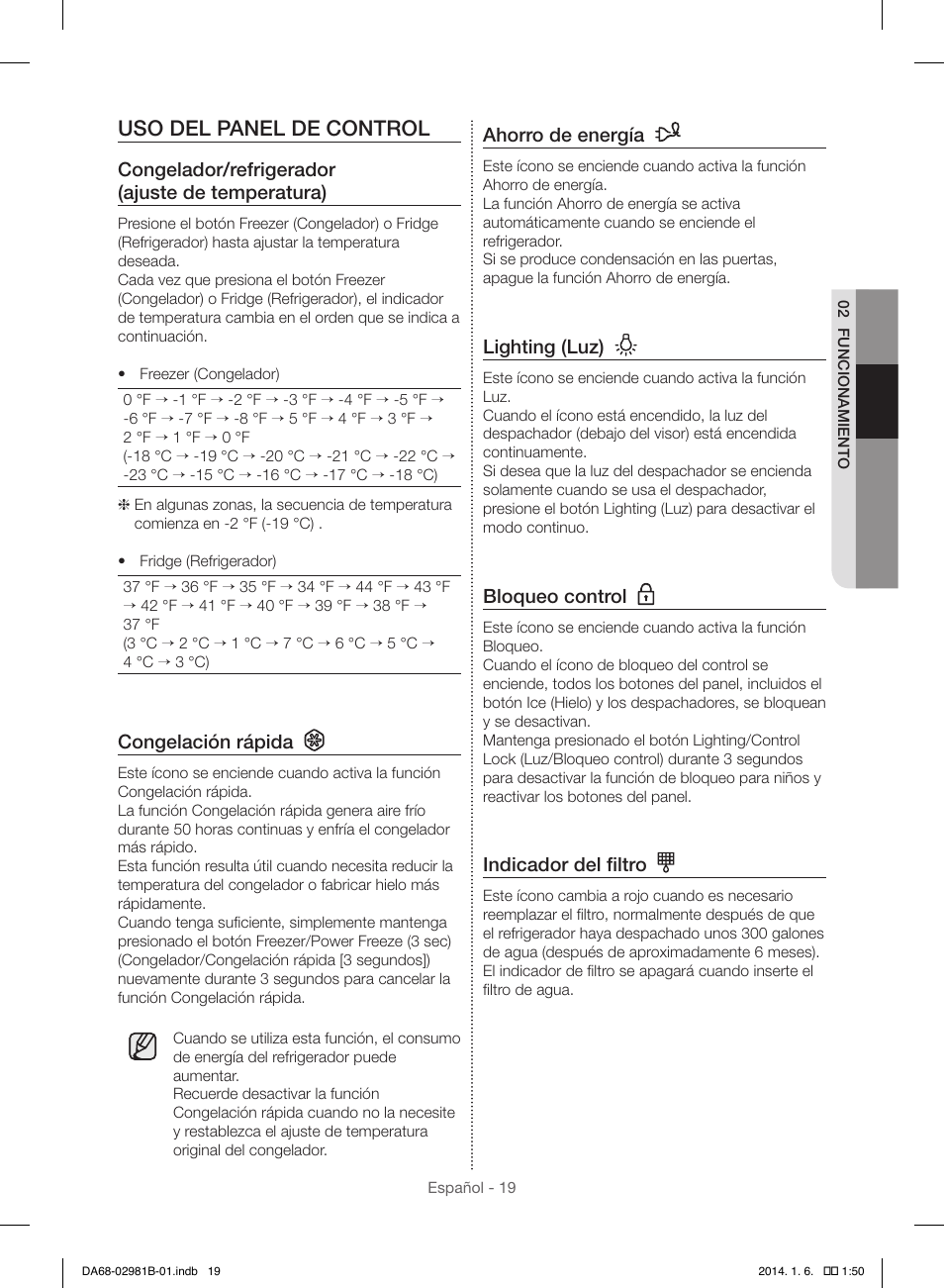 Uso del panel de control | Samsung RS25H5121SR-AA User Manual | Page 51 / 96