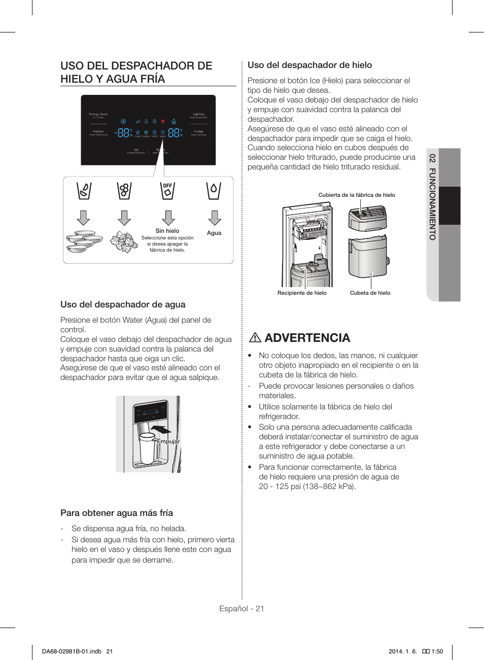 Advertencia, Uso del despachador de hielo y agua fría | Samsung RS25H5121SR-AA User Manual | Page 53 / 96