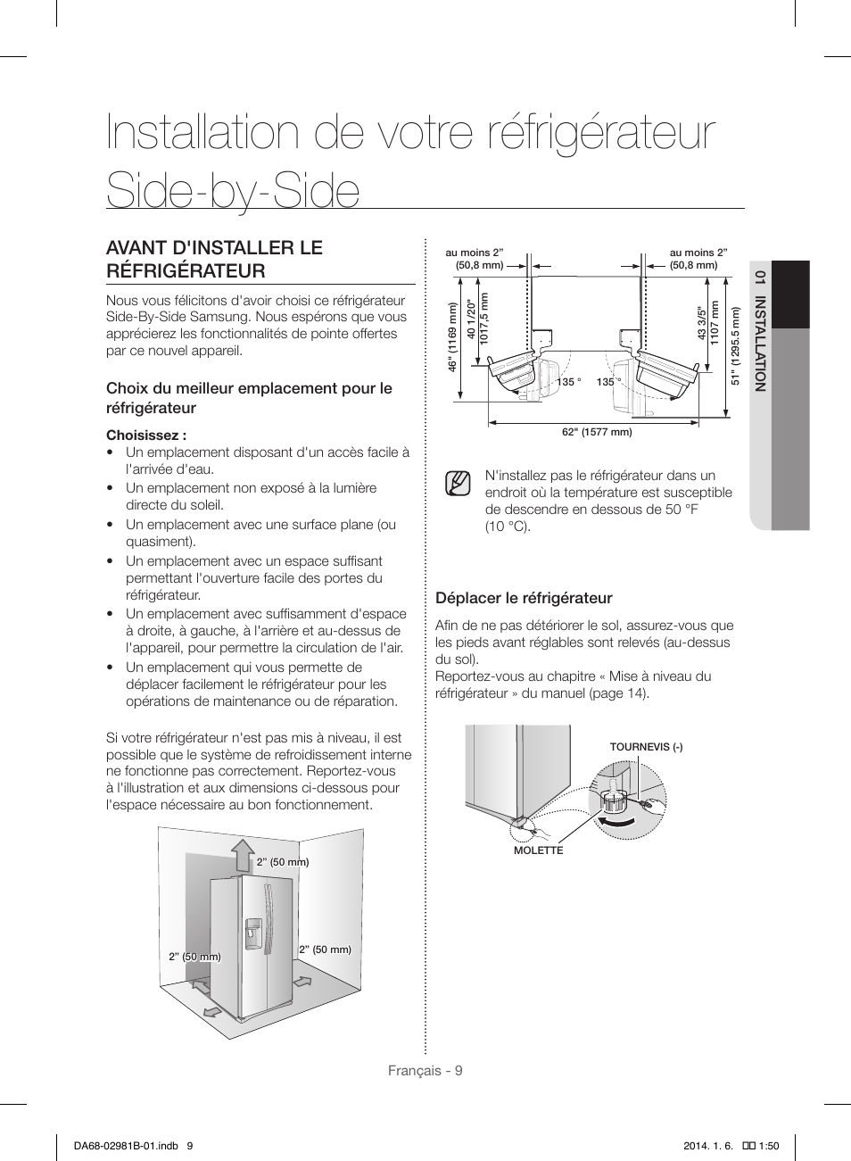 Installation de votre réfrigérateur side-by-side, Avant d'installer le réfrigérateur | Samsung RS25H5121SR-AA User Manual | Page 73 / 96