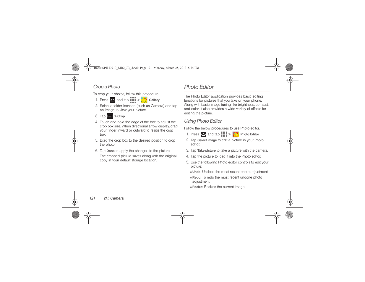 Photo editor, Crop a photo, Using photo editor | Samsung SPH-D710ZWABST User Manual | Page 136 / 252