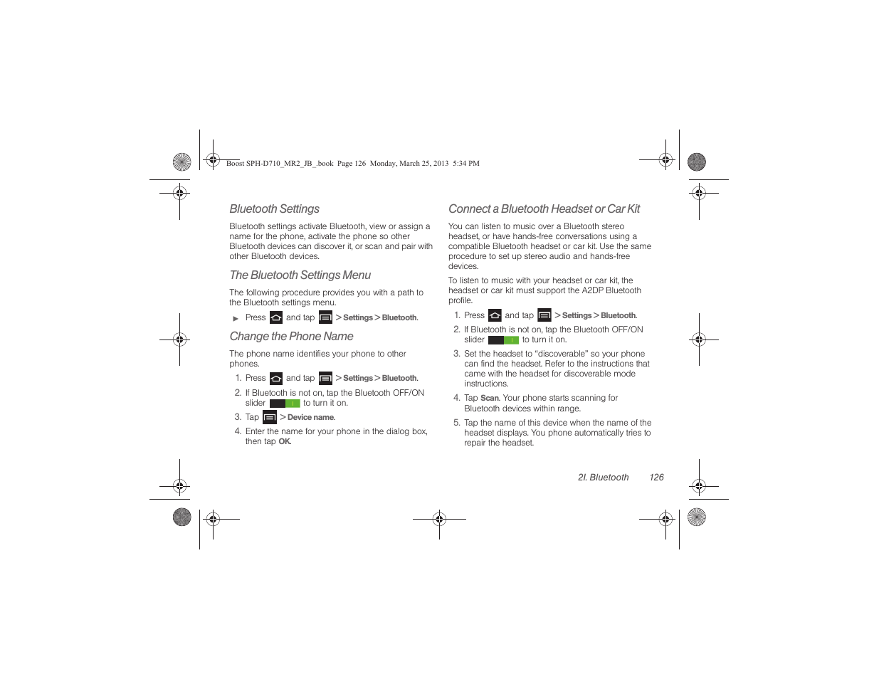 Bluetooth settings, The bluetooth settings menu, Change the phone name | Connect a bluetooth headset or car kit | Samsung SPH-D710ZWABST User Manual | Page 141 / 252