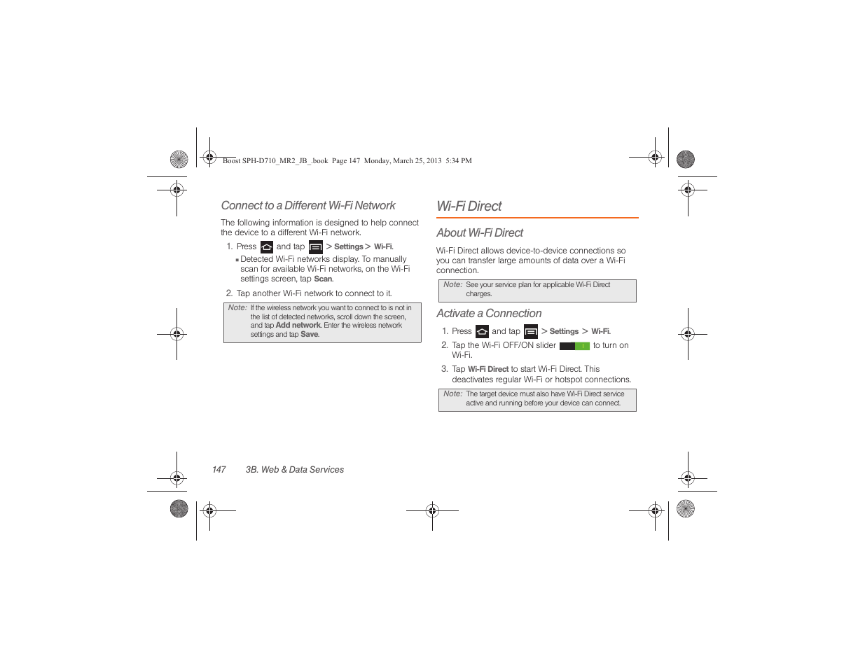 Wi-fi direct, Connect to a different wi-fi network, About wi-fi direct | Activate a connection | Samsung SPH-D710ZWABST User Manual | Page 162 / 252