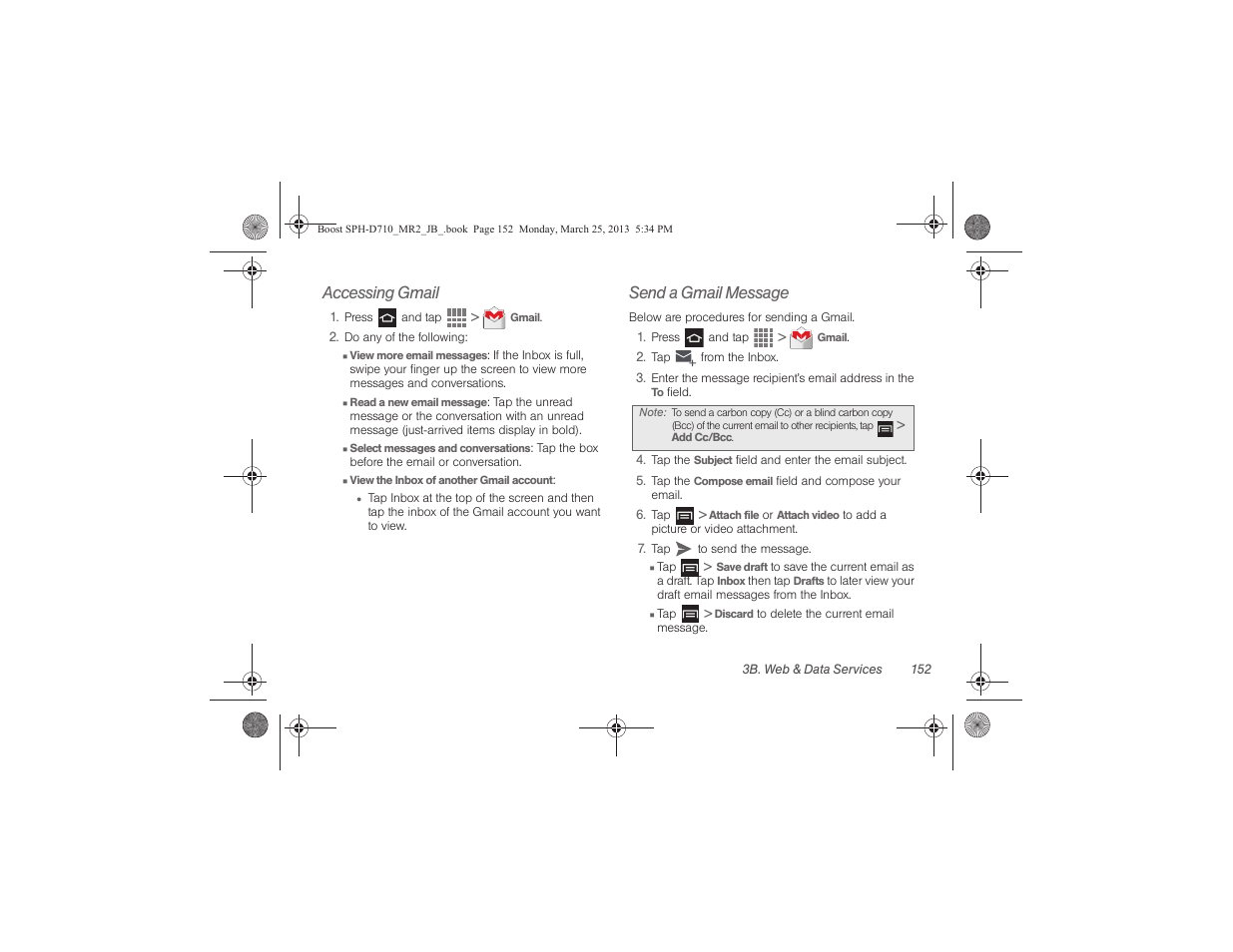 Accessing gmail, Send a gmail message | Samsung SPH-D710ZWABST User Manual | Page 167 / 252