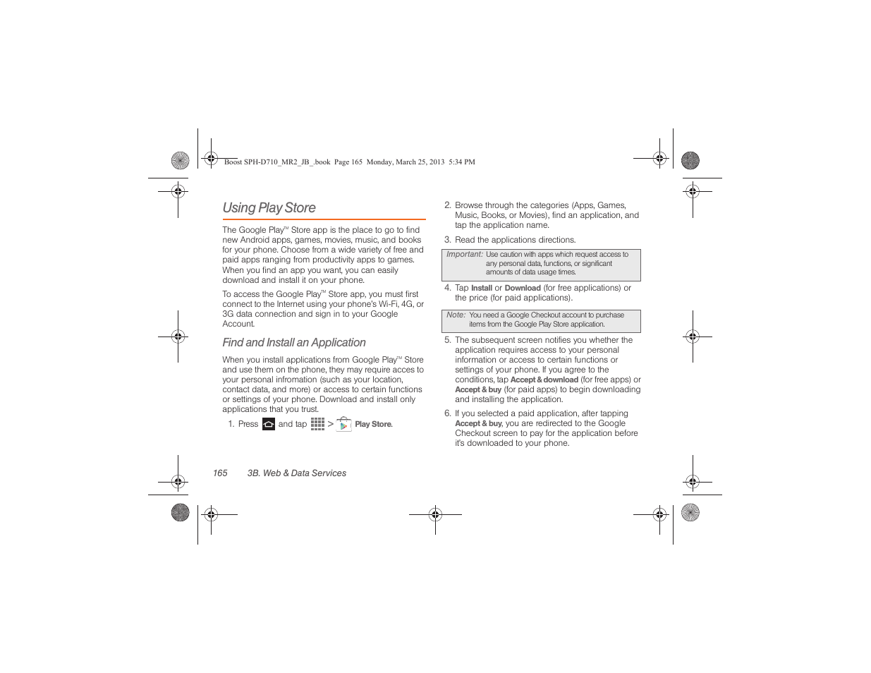 Using play store, Find and install an application | Samsung SPH-D710ZWABST User Manual | Page 180 / 252