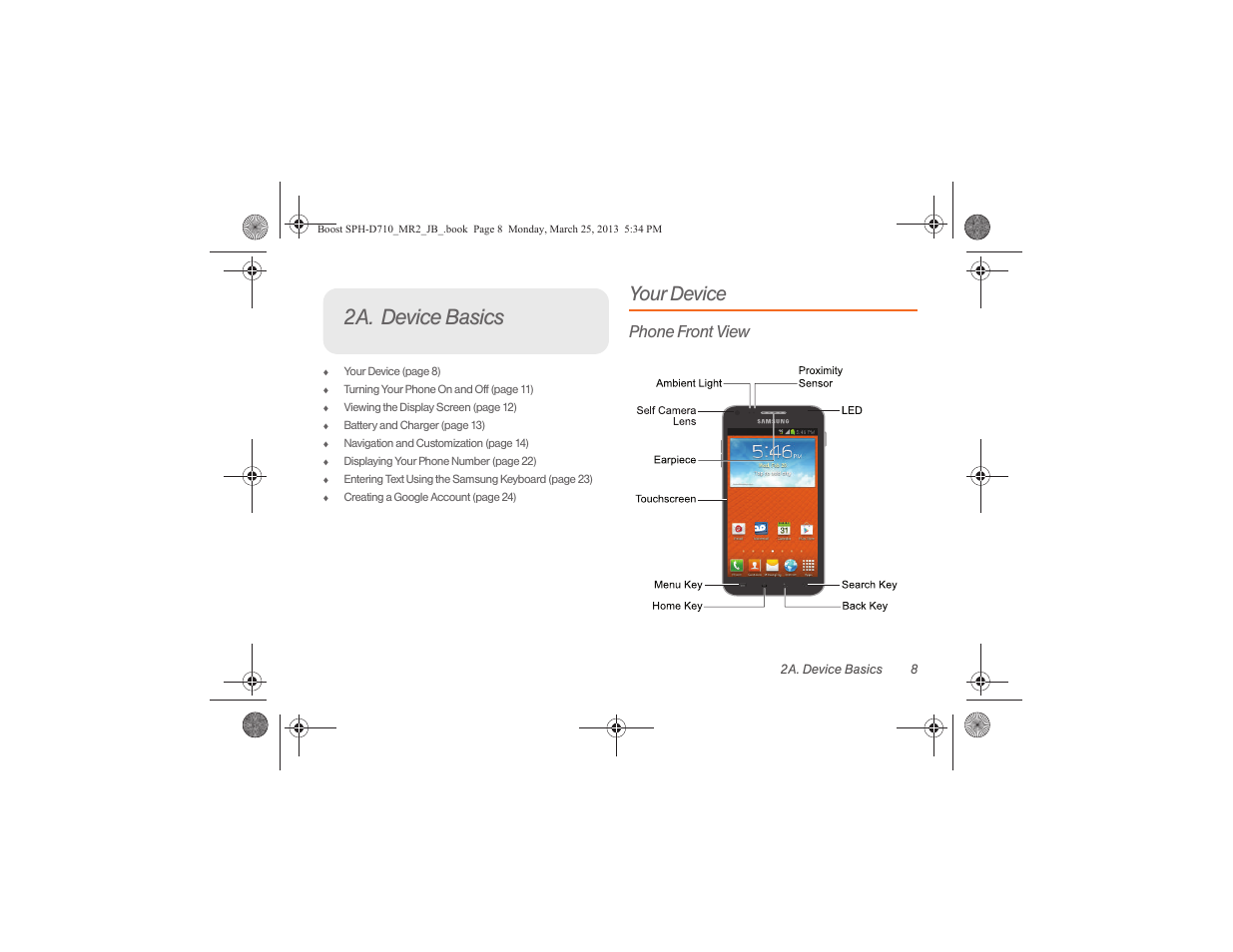 2a. device basics, Your device, Phone front view | Samsung SPH-D710ZWABST User Manual | Page 23 / 252