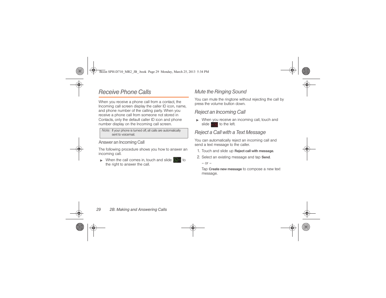 Receive phone calls, Mute the ringing sound, Reject an incoming call | Reject a call with a text message | Samsung SPH-D710ZWABST User Manual | Page 44 / 252