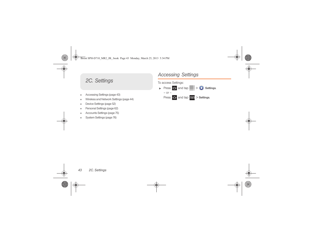 2c. settings, Accessing settings | Samsung SPH-D710ZWABST User Manual | Page 58 / 252