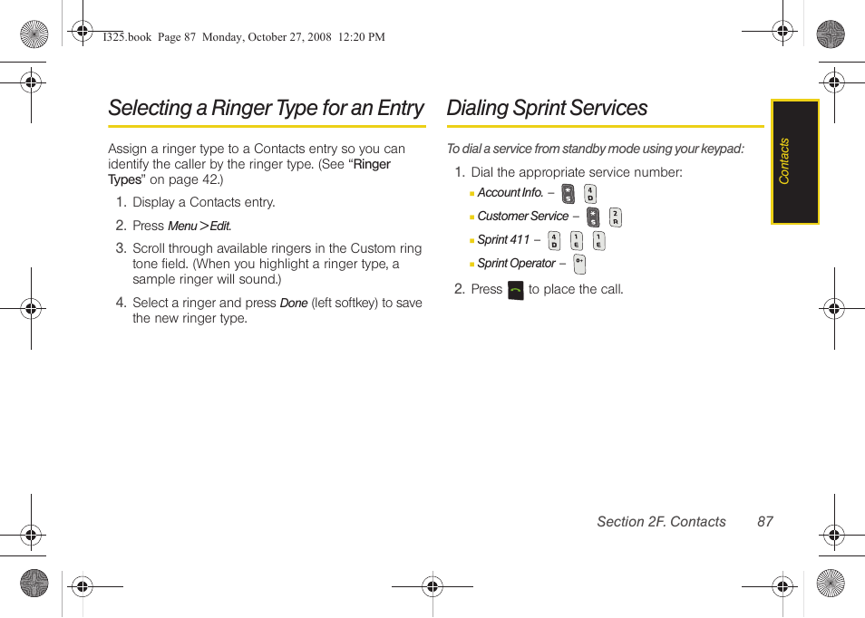 Selecting a ringer type for an entry, Dialing sprint services | Samsung SPH-I325DLASPR User Manual | Page 101 / 227