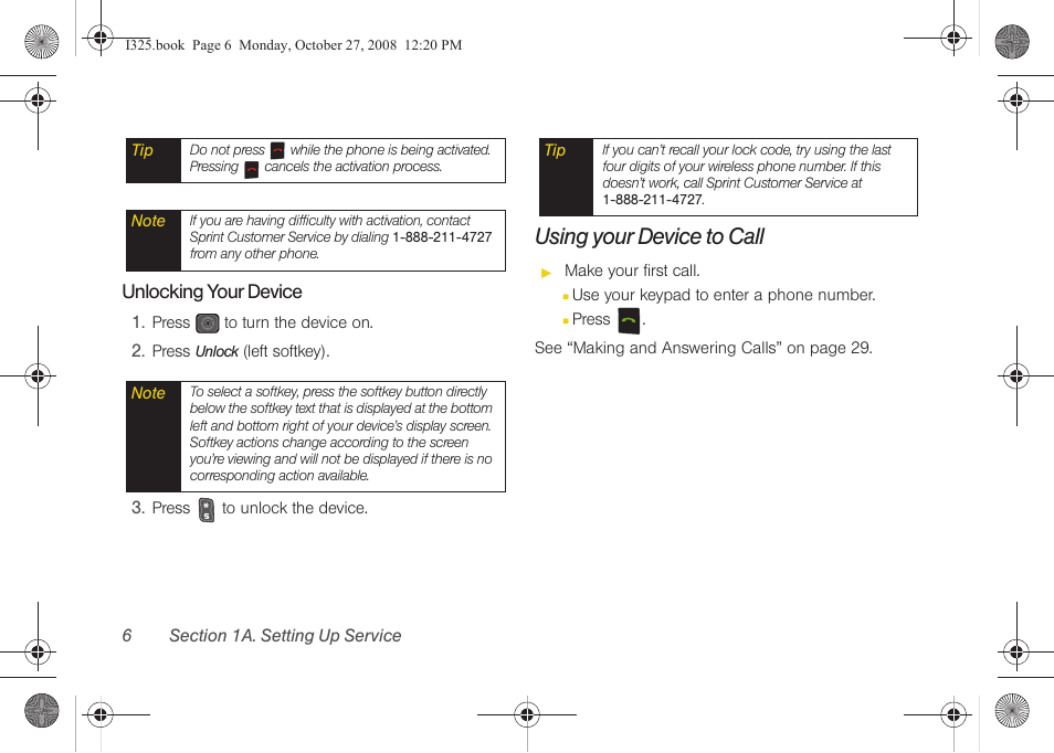 Unlocking your device, Using your device to call | Samsung SPH-I325DLASPR User Manual | Page 20 / 227