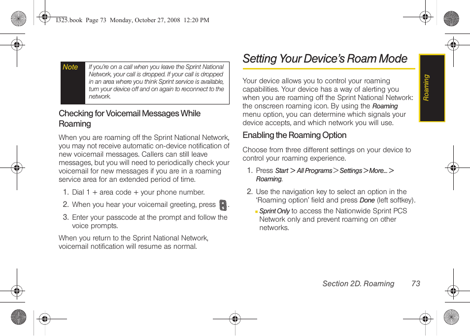 Checking for voicemail messages while roaming, Setting your device’s roam mode, Enabling the roaming option | See “setting your device’s roam | Samsung SPH-I325DLASPR User Manual | Page 87 / 227