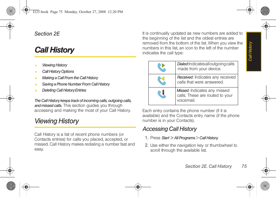 Call history, Viewing history, Accessing call history | 2e. call history | Samsung SPH-I325DLASPR User Manual | Page 89 / 227