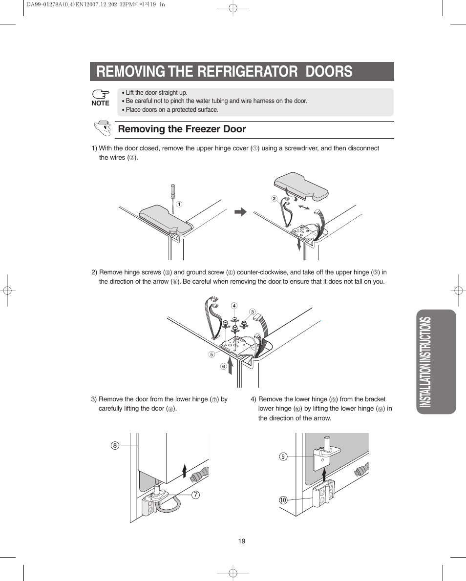 Removing the refrigerator doors, Inst alla tion instr uctions, Removing the freezer door | Samsung RS267LBSH-XAA User Manual | Page 19 / 32