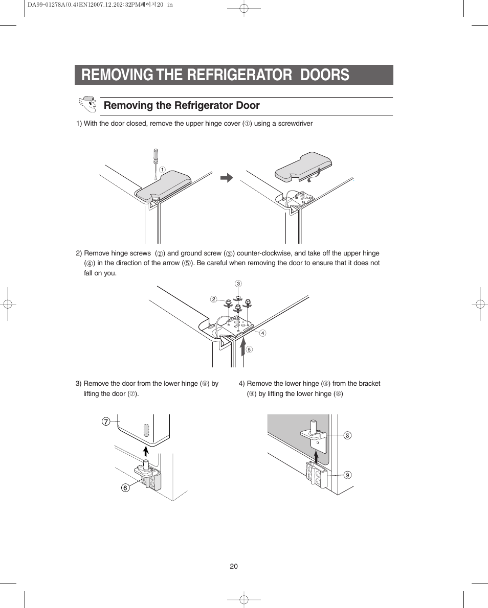 Removing the refrigerator doors, Removing the refrigerator door | Samsung RS267LBSH-XAA User Manual | Page 20 / 32