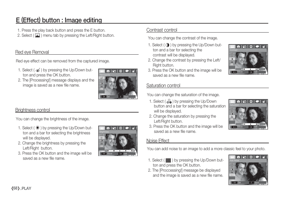 E (effect) button : image editing, Brightness control, Contrast control | Saturation control, Red eye removal, Noise effect | Samsung EC-S85ZZBBA-SP User Manual | Page 69 / 110