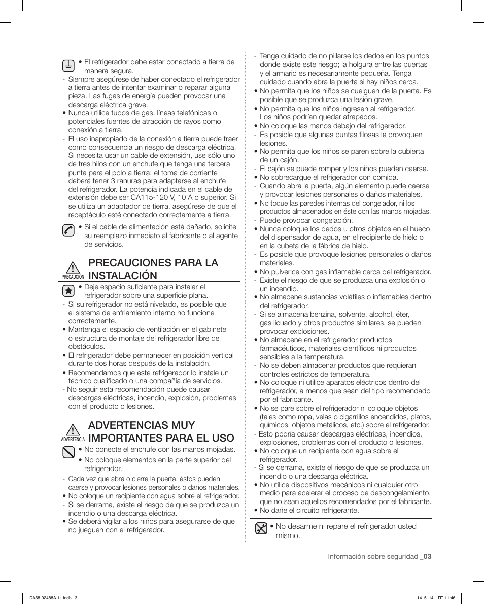 Precauciones para la instalación, Advertencias muy importantes para el uso | Samsung RFG298HDRS-XAA User Manual | Page 29 / 80