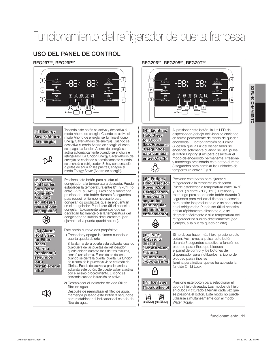 Funcionamiento del refrigerador de puerta francesa, Uso del panel de control | Samsung RFG298HDRS-XAA User Manual | Page 37 / 80