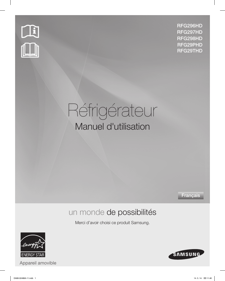 Réfrigérateur, Manuel d'utilisation, Un monde de possibilités | Samsung RFG298HDRS-XAA User Manual | Page 53 / 80