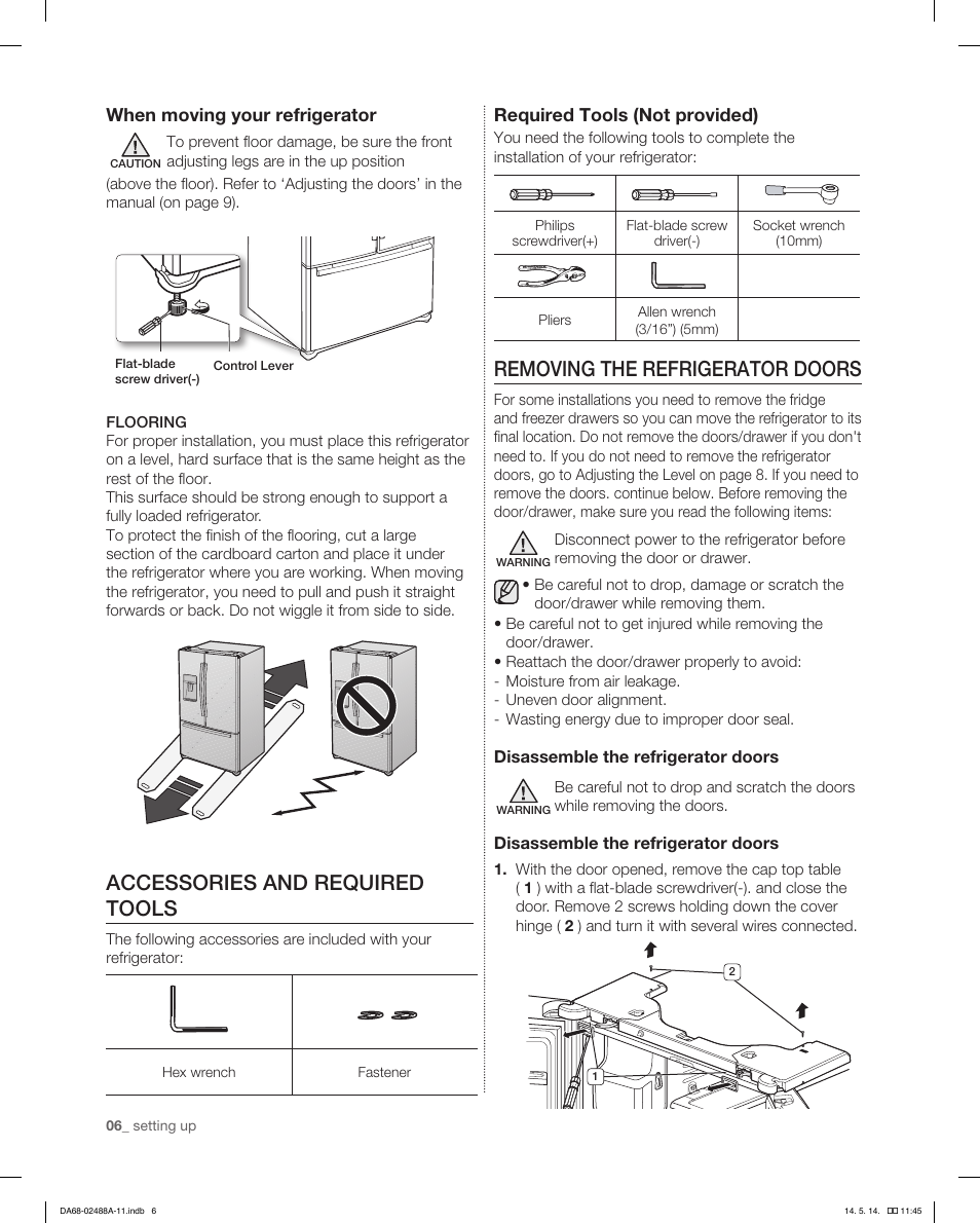 Accessories and required tools, Removing the refrigerator doors, When moving your refrigerator | Required tools (not provided) | Samsung RFG298HDRS-XAA User Manual | Page 6 / 80