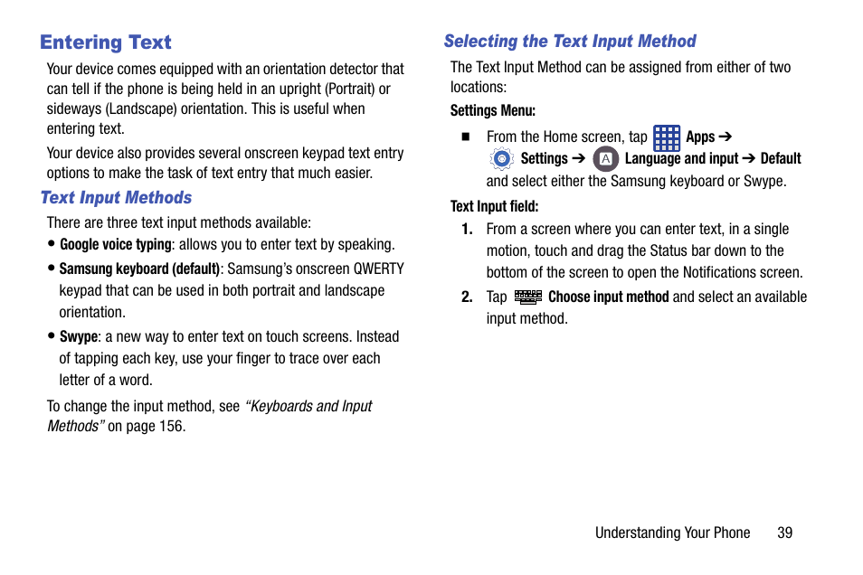 Entering text, Text input methods, Selecting the text input method | Samsung SM-G900AZKZAIO User Manual | Page 47 / 200