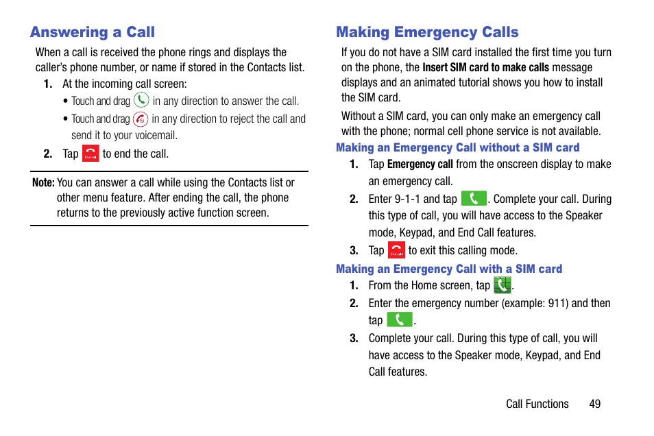 Answering a call, Making emergency calls, Making an emergency call without a sim card | Making an emergency call with a sim card, Answering a call making emergency calls | Samsung SM-G900AZKZAIO User Manual | Page 57 / 200