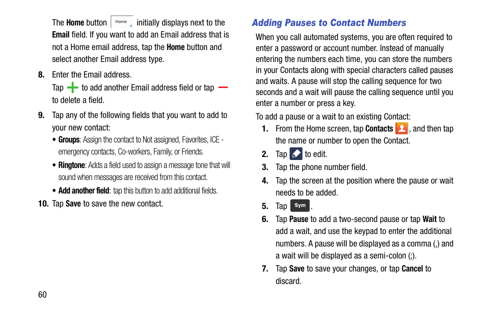 Adding pauses to contact numbers | Samsung SM-G900AZKZAIO User Manual | Page 68 / 200