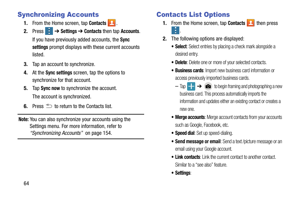 Synchronizing accounts, Contacts list options, Synchronizing accounts contacts list options | Samsung SM-G900AZKZAIO User Manual | Page 72 / 200