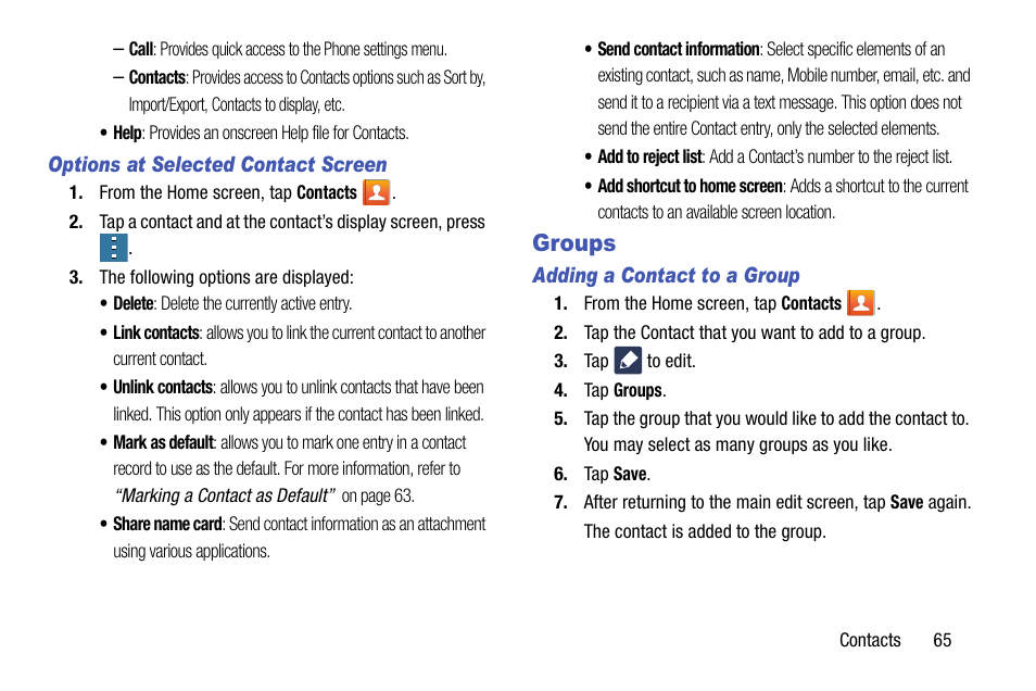 Options at selected contact screen, Groups, Adding a contact to a group | Samsung SM-G900AZKZAIO User Manual | Page 73 / 200