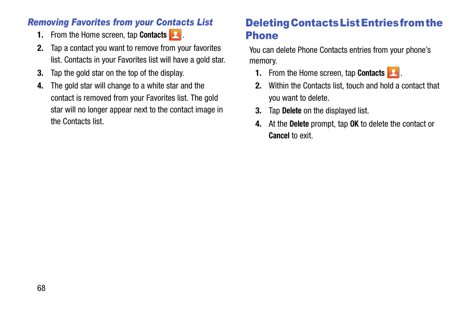 Removing favorites from your contacts list, Deleting contacts list entries from the phone | Samsung SM-G900AZKZAIO User Manual | Page 76 / 200