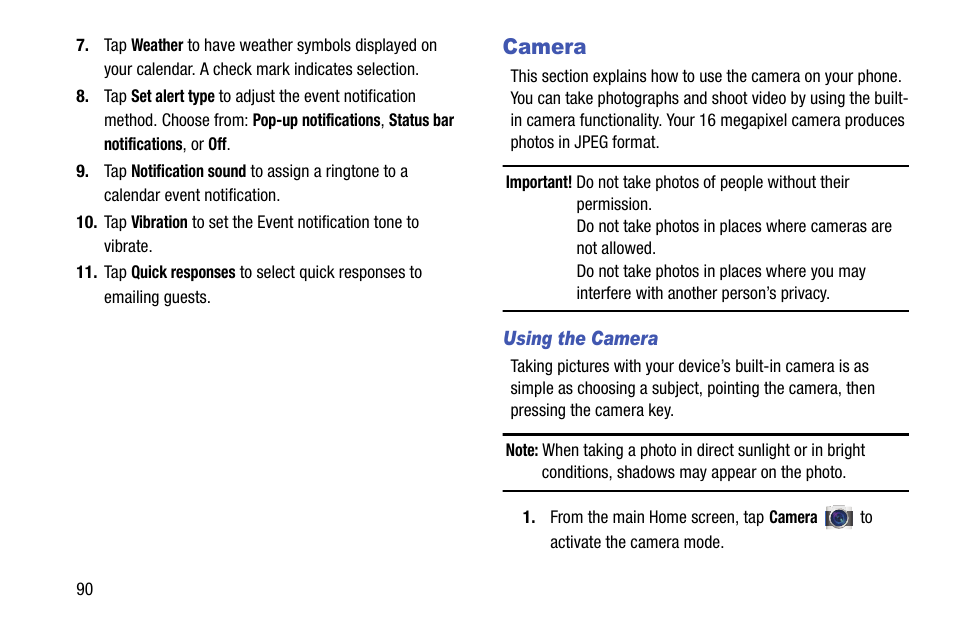 Camera, Using the camera | Samsung SM-G900AZKZAIO User Manual | Page 98 / 200