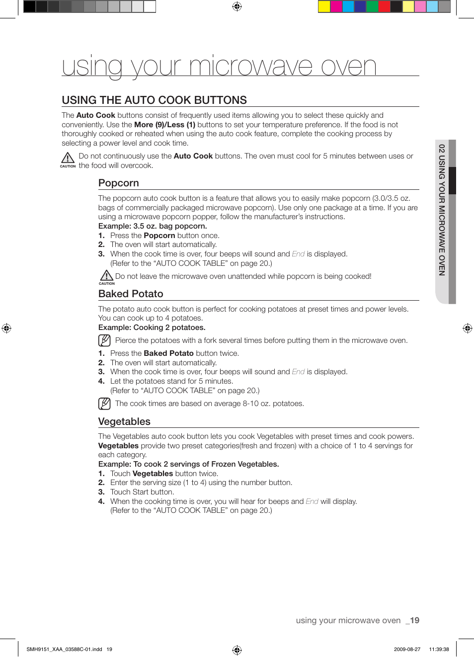 Using your microwave oven, Using the auto cook buttons, Popcorn | Baked potato, Vegetables | Samsung SMH9151B-XAA User Manual | Page 19 / 40