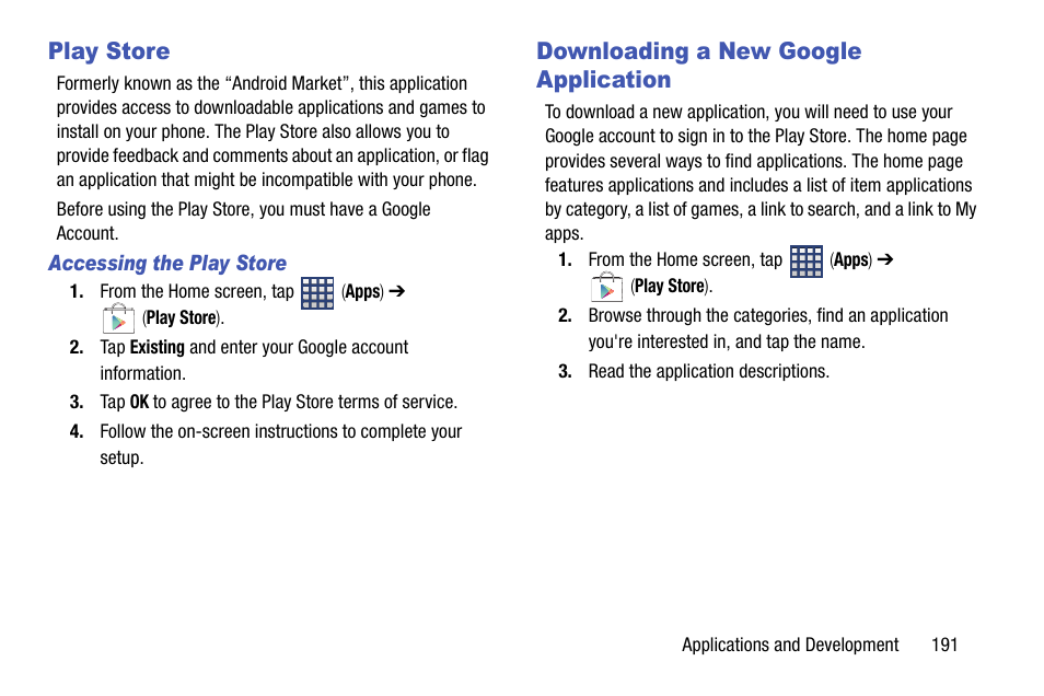 Play store, Downloading a new google application, Play store downloading a new google application | Samsung SM-N900TZWETMB User Manual | Page 197 / 375