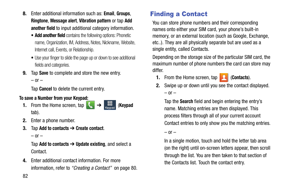 Finding a contact | Samsung SM-N900TZWETMB User Manual | Page 88 / 375