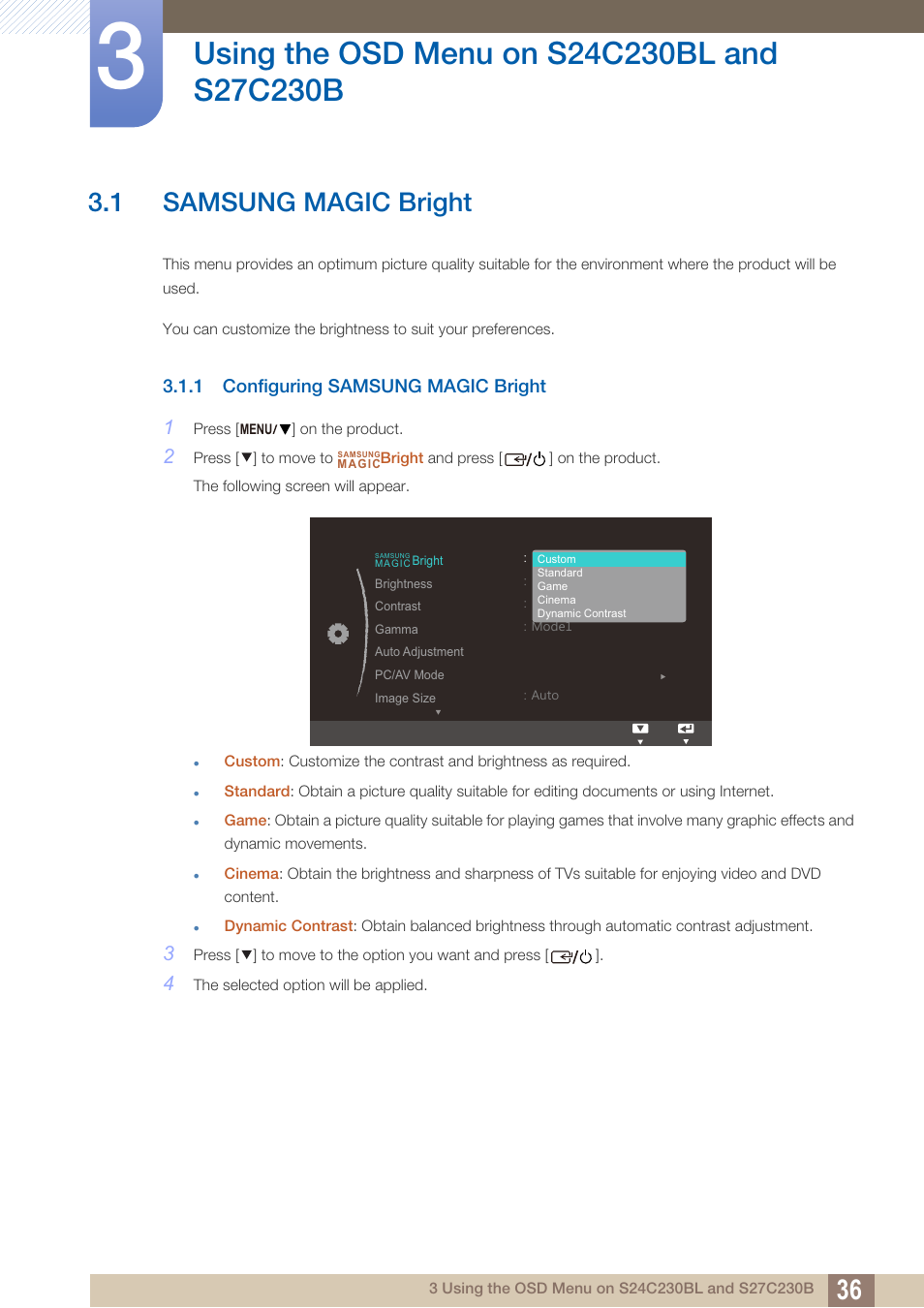Using the osd menu on s24c230bl and s27c230b, 1 samsung magic bright, 1 configuring samsung magic bright | Using the osd menu, On s24c230bl and, S27c230b, Samsung magic bright, Configuring samsung magic bright | Samsung LS24C230BL-ZC User Manual | Page 36 / 77