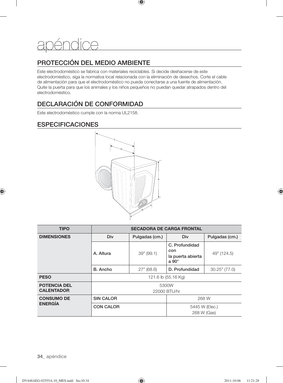 Apéndice, Protección del medio ambiente, Declaración de conformidad | Especificaciones | Samsung DV438AER-XAA User Manual | Page 72 / 76