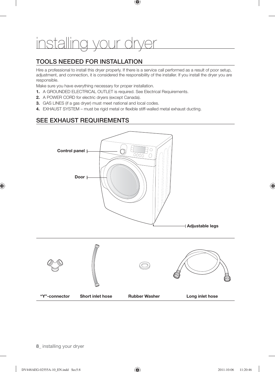 Installing your dryer, Tools needed for installation, See exhaust requirements | Samsung DV438AER-XAA User Manual | Page 8 / 76