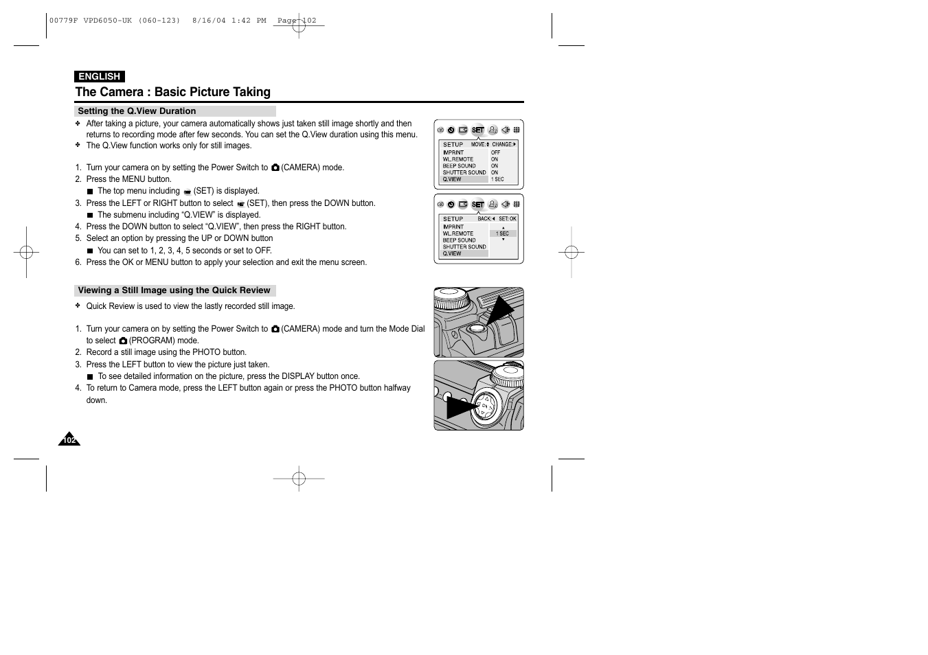 Setting the q.view duration, Viewing a still image using the quick review, The camera : basic picture taking | Samsung SC-D5000-XAC User Manual | Page 102 / 166