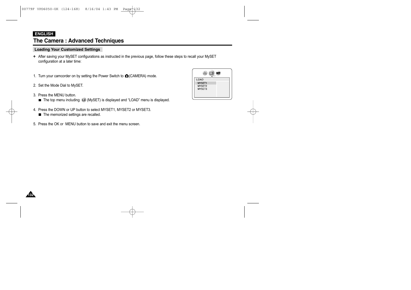 Loading your customized settings, The camera : advanced techniques | Samsung SC-D5000-XAC User Manual | Page 132 / 166